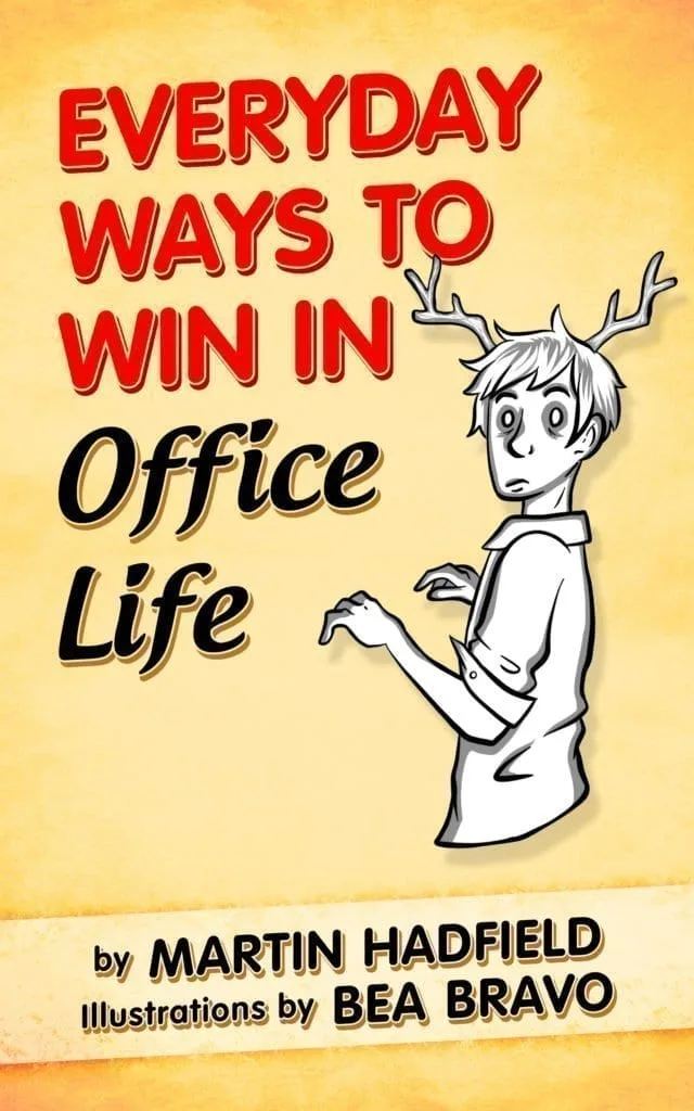 Book Review - Everyday Ways to Win in Office Life